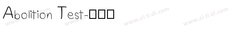 Abolition Test字体转换